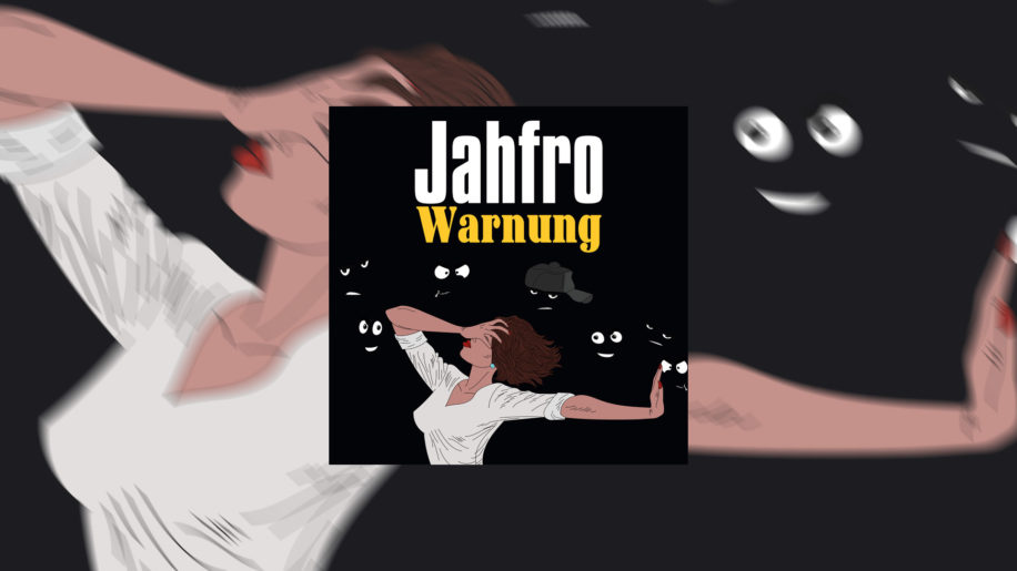 Jahfro - Warnung